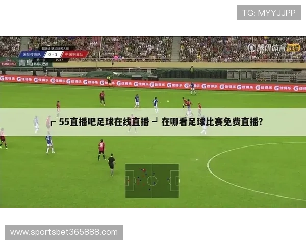 足球直播在线登录入口，快速便捷登录尽享精彩足球比赛观看体验